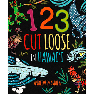 123 Cut Loose in Hawaiʻi