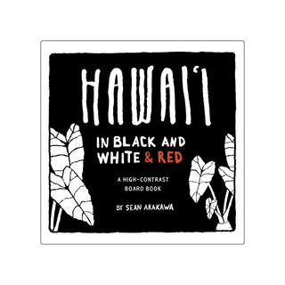 Hawaiʻi in Black and White & Red