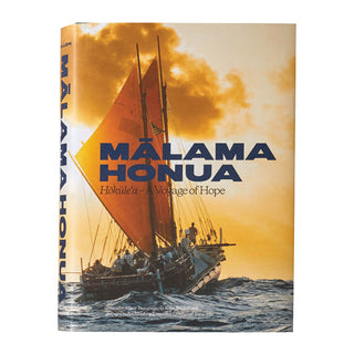 Mālama Honua: Hōkūle‘a - A Voyage of Hope