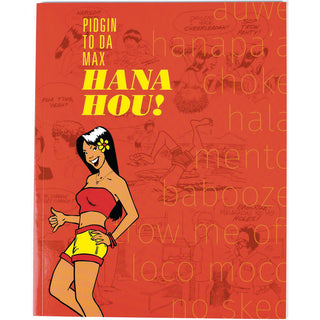 Pidgin To Da Max Hana Hou!