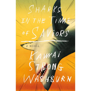 Sharks in the Time of Saviors