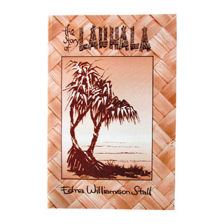 The Story of Lauhala