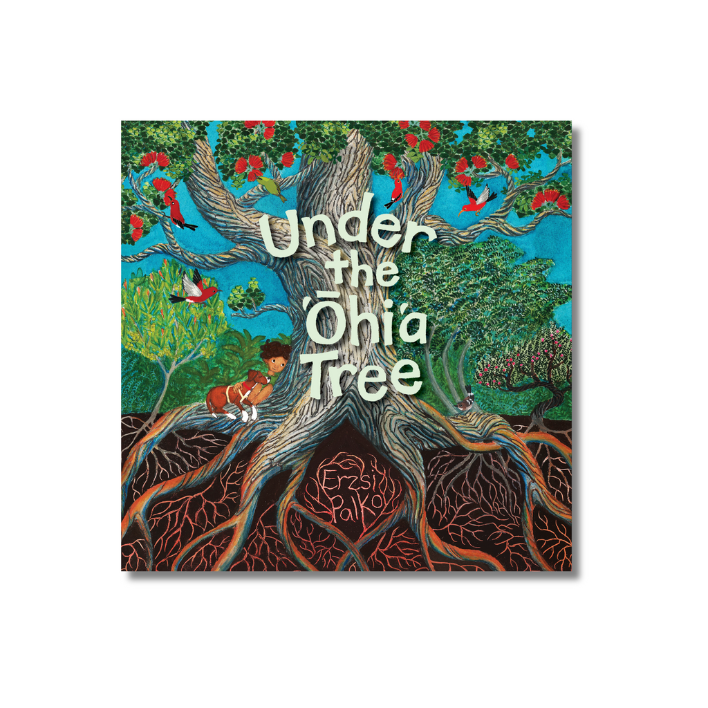Under the ʻŌhiʻa Tree – Bess Press