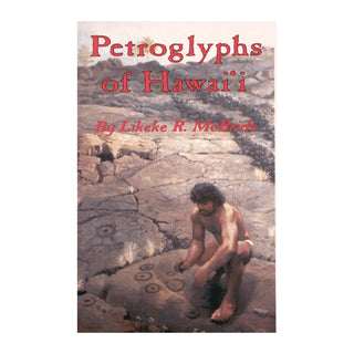 Petroglyphs of Hawai‘i