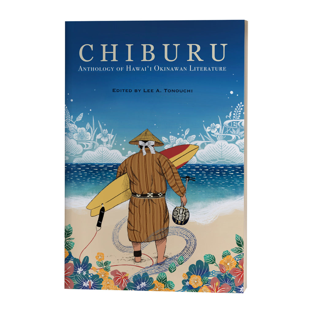 –　Bess　of　CHIBURU:　Press　Okinawan　Anthology　Hawaiʻi　Literature