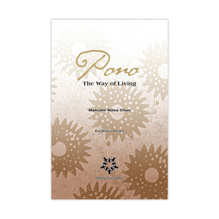 Pono: The Way of Living