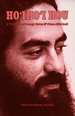 Hoʻi Hoʻi Hou: A Tribute to George Helm & Kimo Mitchell