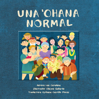 Una ʻOhana Normal (Ordinary ʻOhana)