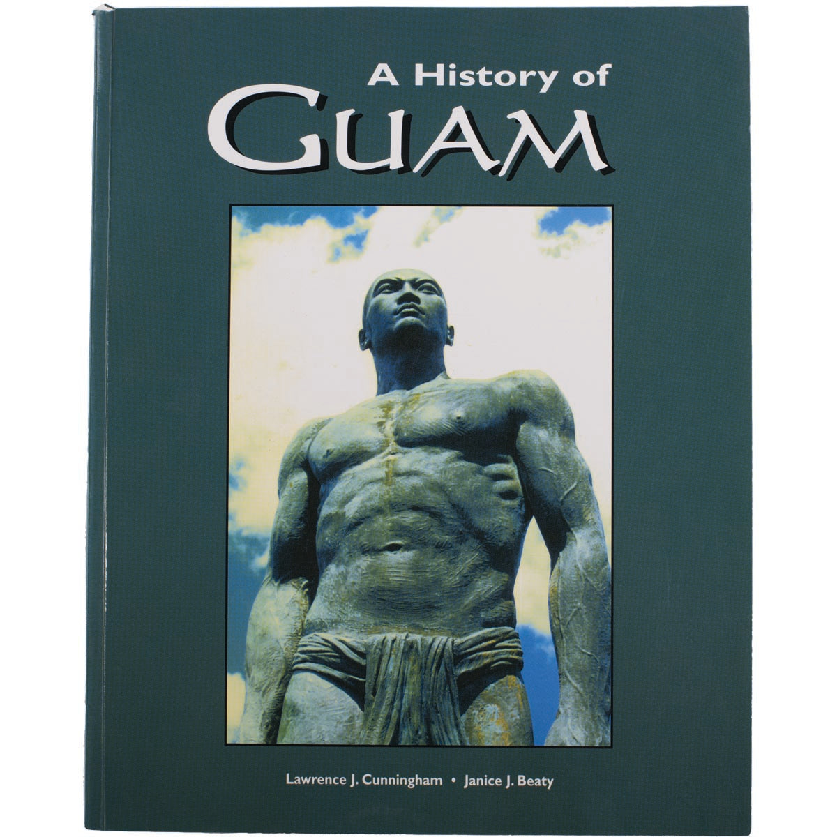 A History of Guam