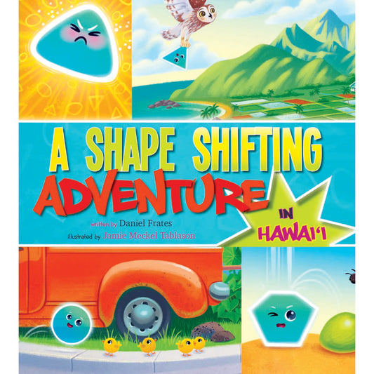 A Shape Shifting Adventure in Hawai‘i