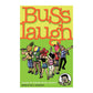 Buss Laugh