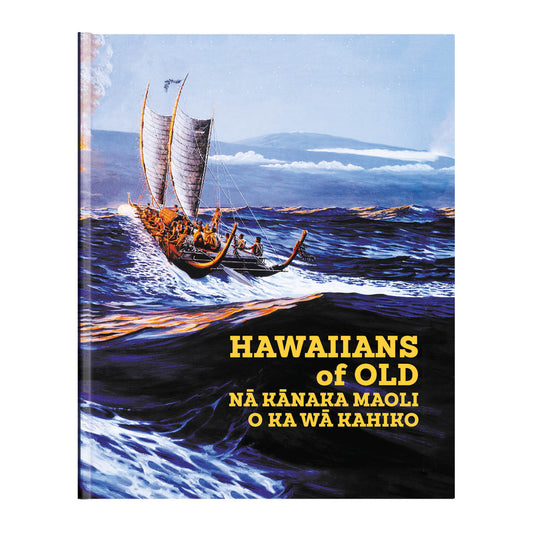 Hawaiians of Old 4th Ed.