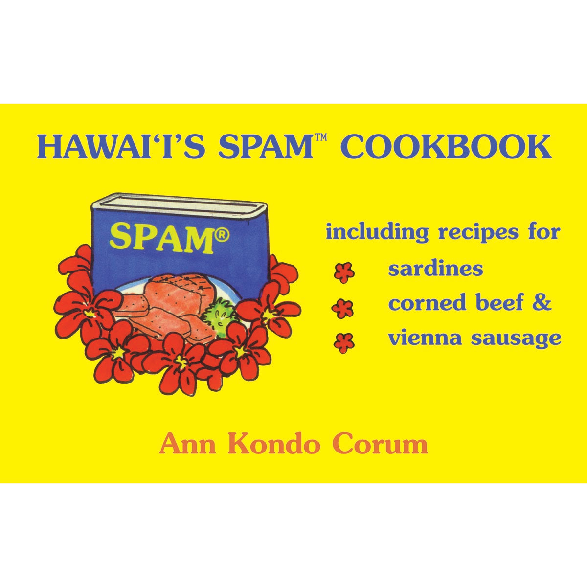 Hawai‘i’s Spam Cookbook