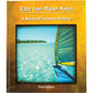 Etto n̄an Raan Kein: A Marshall Islands History