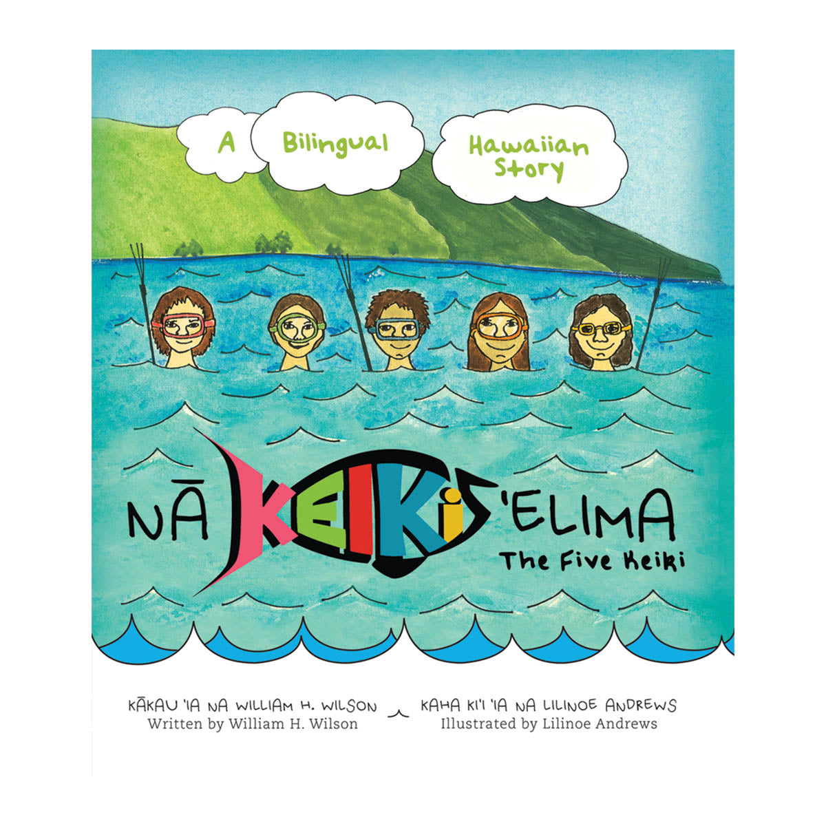 Na Keiki ‘Elima / The Five Keiki (bilingual)