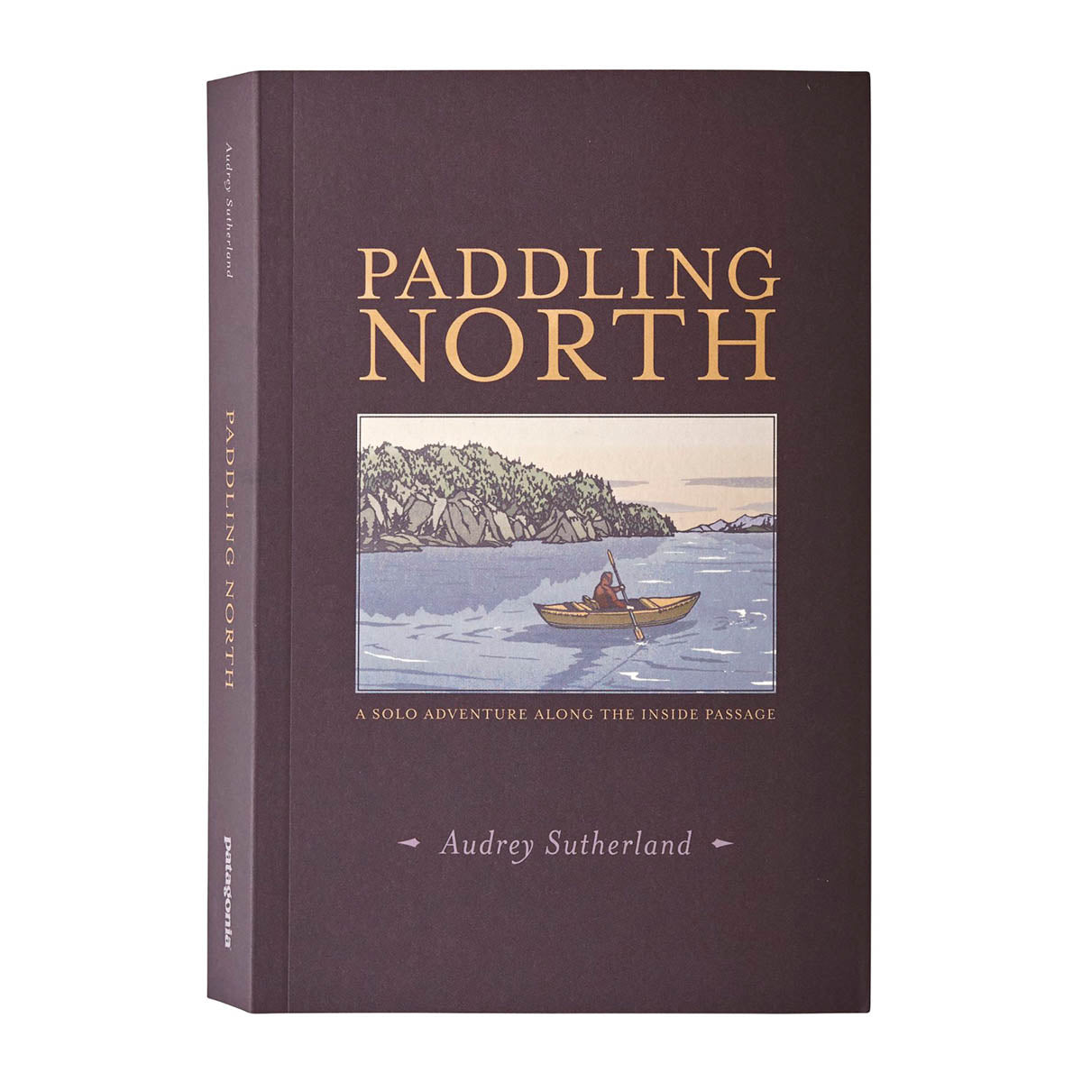 Paddling North: A Solo Adventure Along the Inside Passage