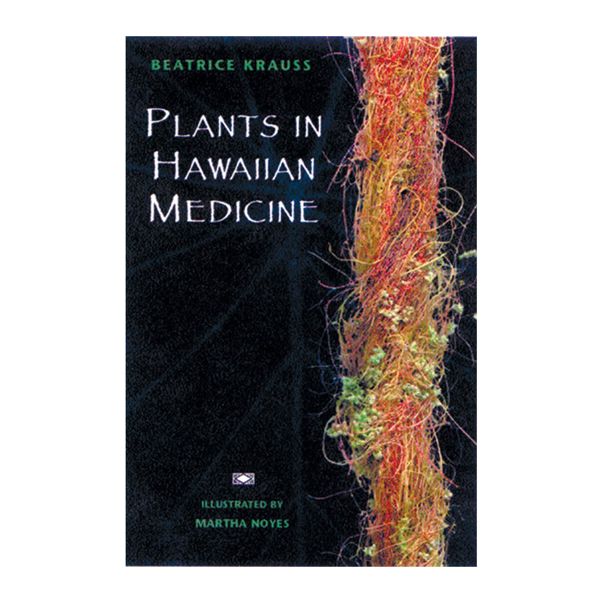 Plants in Hawaiian Medicine