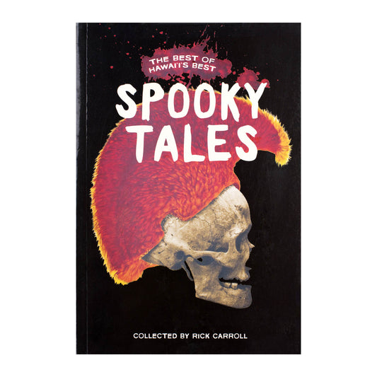 The Best of Hawaiʻi's Best Spooky Tales
