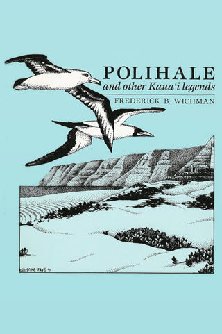 Polihale and Other Kauaʻi Legends