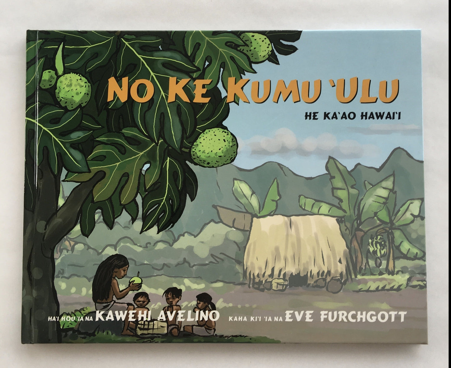 No Ke Kumu ʻUlu (Hawaiian)