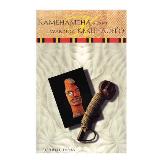 Kamehameha and His Warrior Kekūhaupiʻo