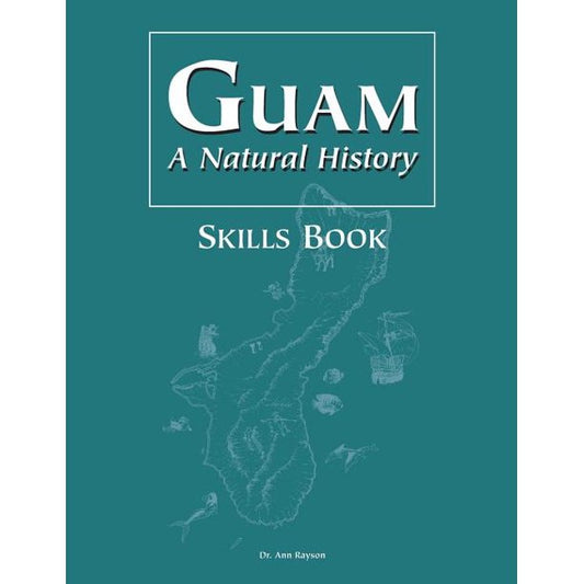 Guam: A Natural History Skills Book