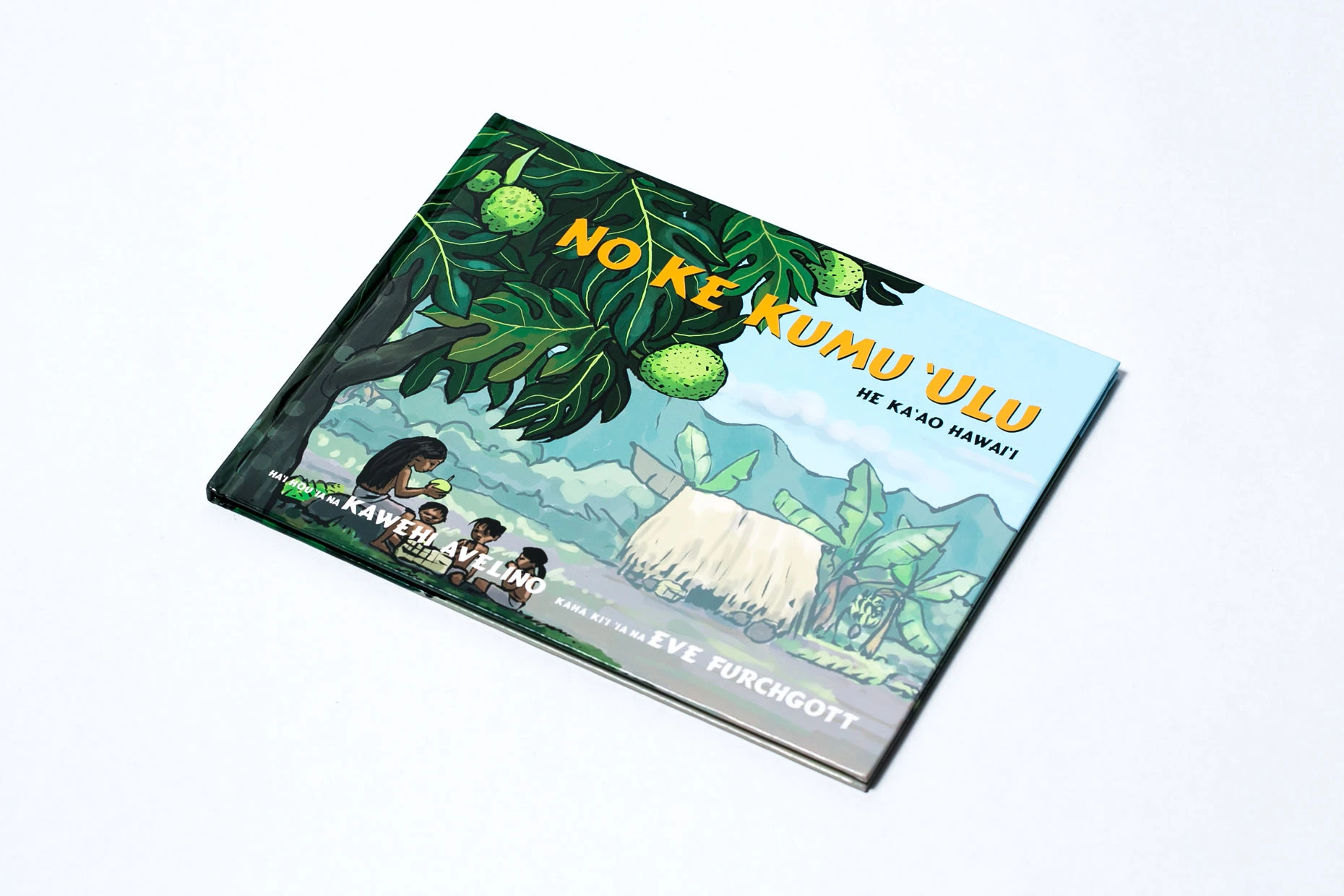 No Ke Kumu 'Ulu / The 'Ulu Tree (bilingual)