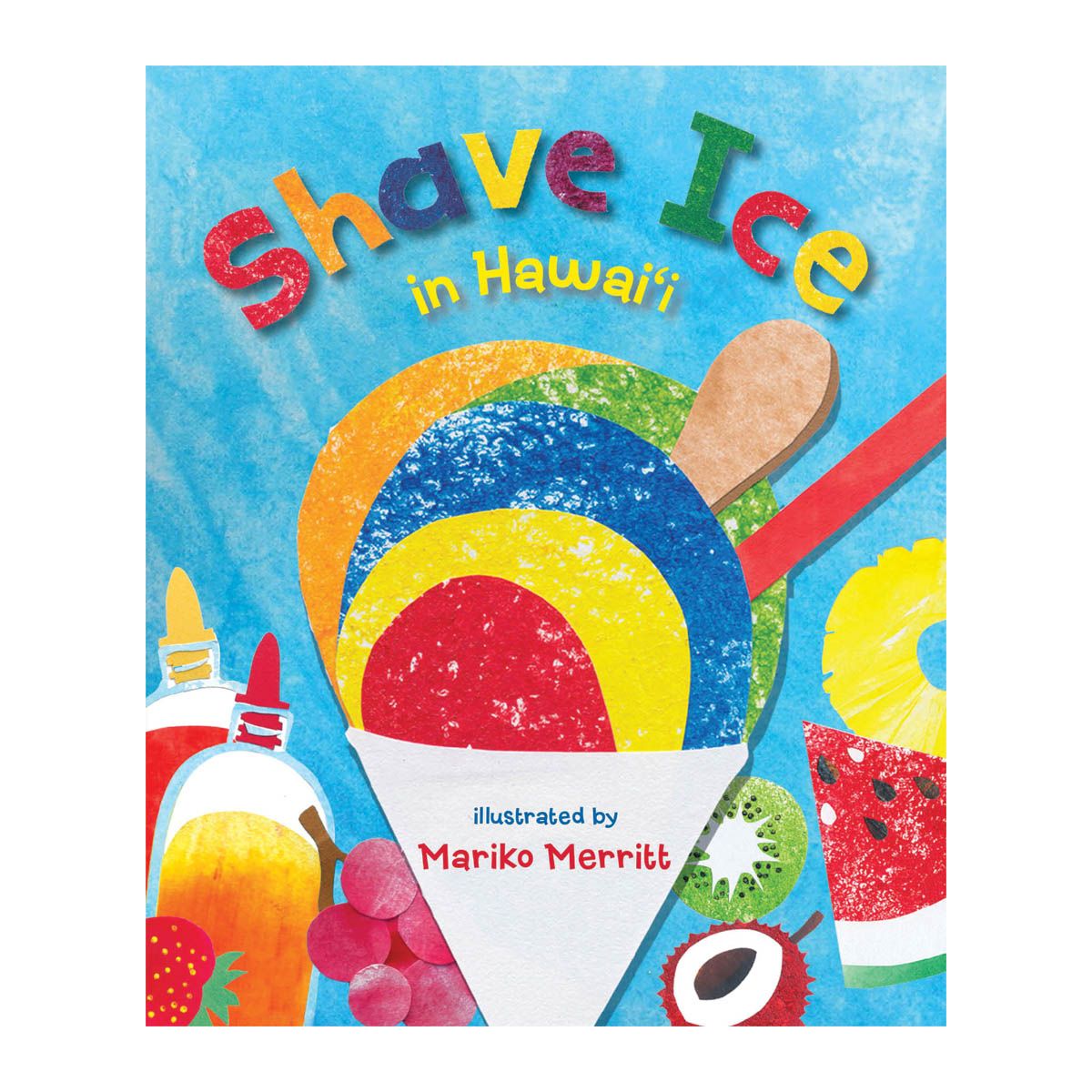 Shave Ice in Hawaiʻi